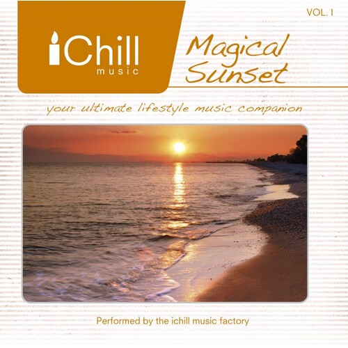 CD: IChill Magical Sunset Vol 1
