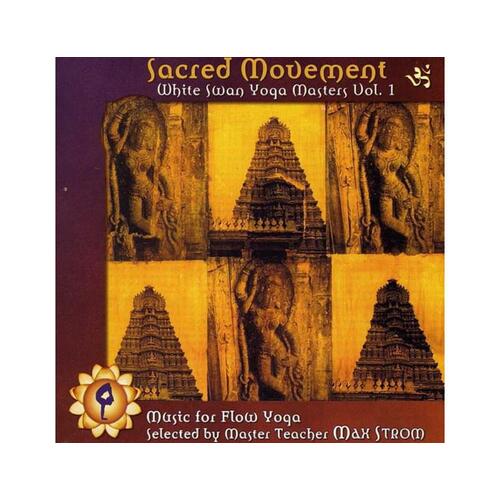 CD: Sacred Movement - White Swan Yoga Masters 1