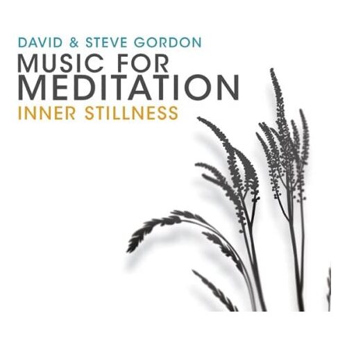 CD: Music For Meditation - Inner Stillness