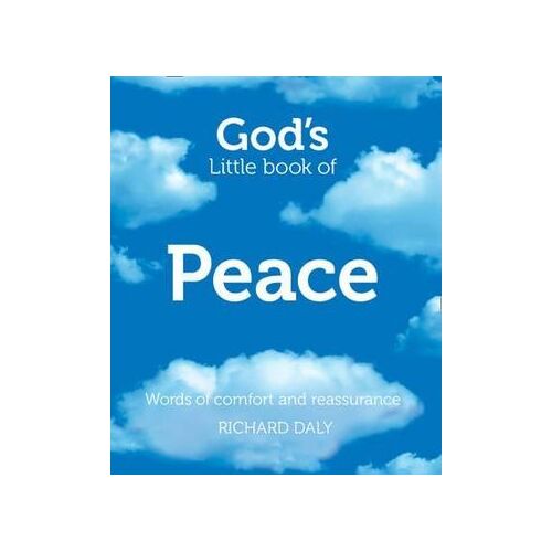 God's Little Book of Peace: Words of Comfort and Reassurance