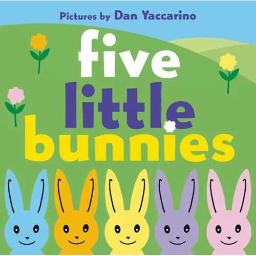 Five Little Bunnies (Board Book)
