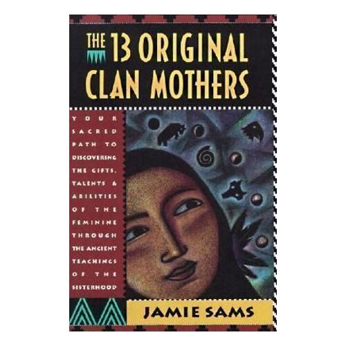 13 Original Clan Mothers