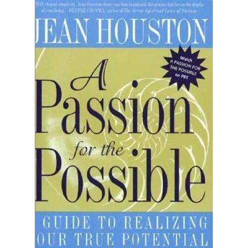 Passion for the Possible, A