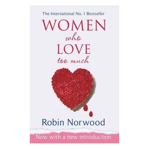 Women Who Love Too Much
