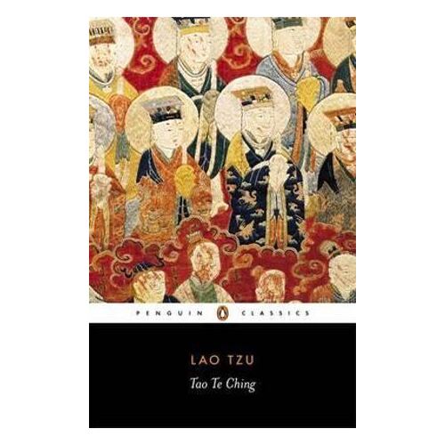 Tao Te Ching: Wisdom of the Ages by Lao Tzu