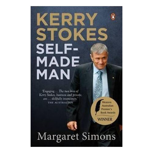 Kerry Stokes: Self-Made Man