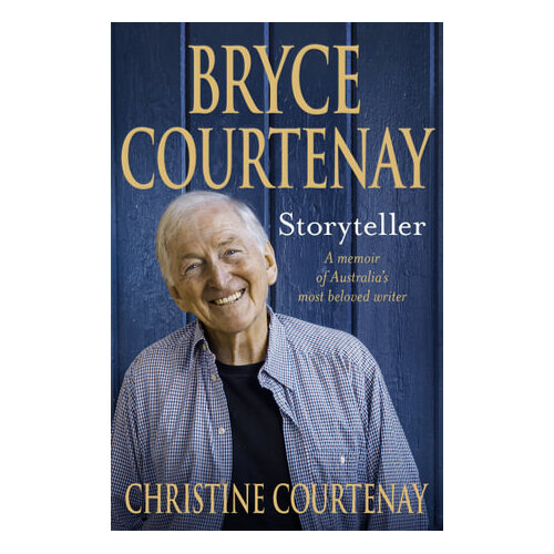 Bryce Courtenay: Storyteller