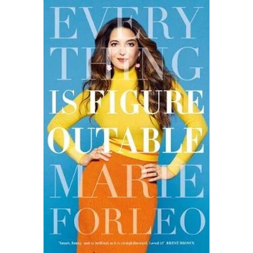 Everything is Figureoutable: The #1 New York Times Bestseller