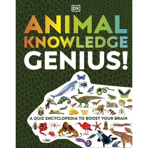 Animal Knowledge Genius!: A Quiz Encyclopedia to Boost Your Brain