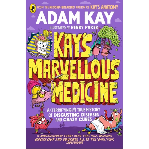 Kay's Marvellous Medicine