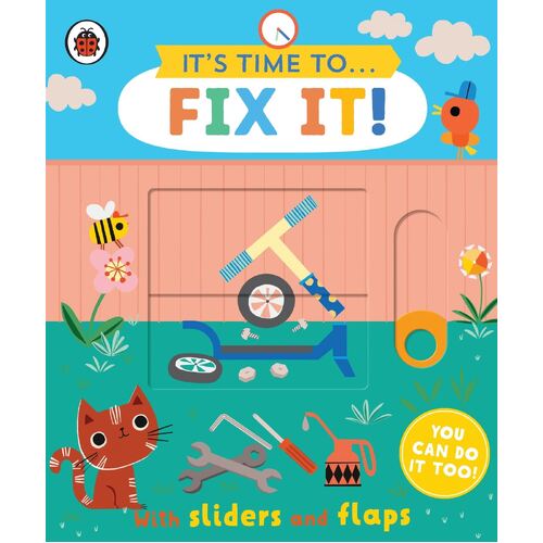 It's Time to... Fix It!: You can do it too, with sliders and flaps