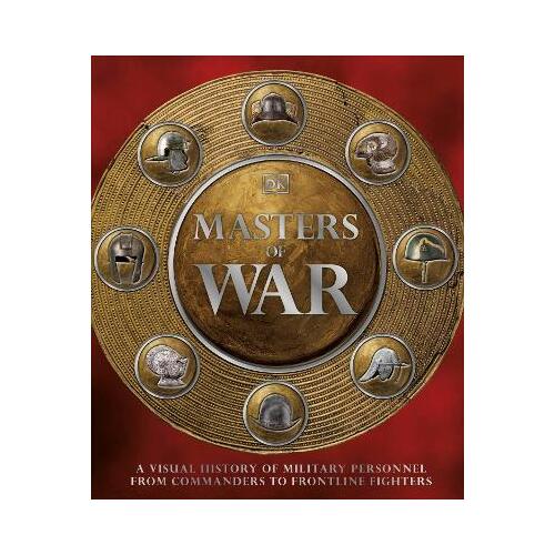 Masters of War : A Visual History of Military Personnel