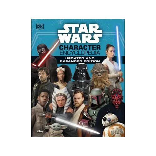 Star Wars Character Encyclopedia Updated And Expanded Edition