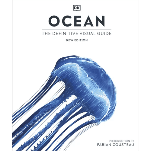 Ocean: The Definitive Visual Guide