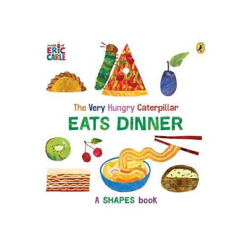 Very Hungry Caterpillar Eats Dinner, The
