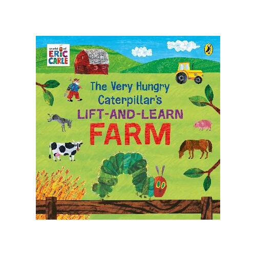 Very Hungry Caterpillar's Lift and Learn: Farm, The
