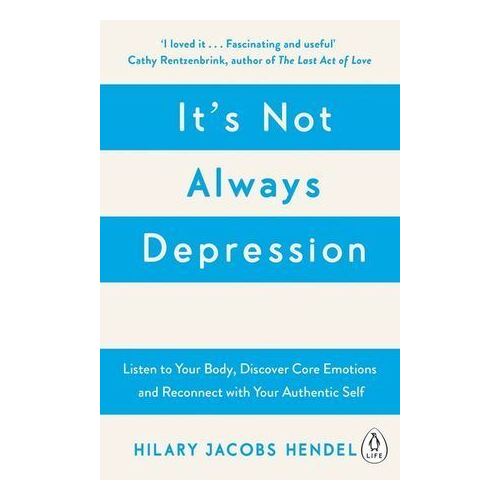 It's Not Always Depression