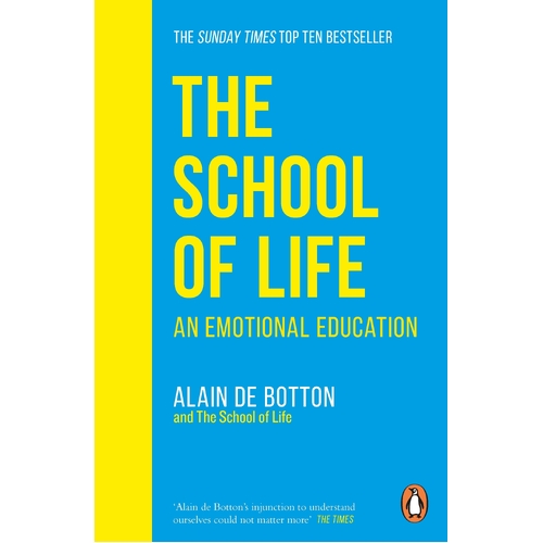 School of Life by Alain de Botton: A Guide to Emotional Intelligence and Self-Awareness