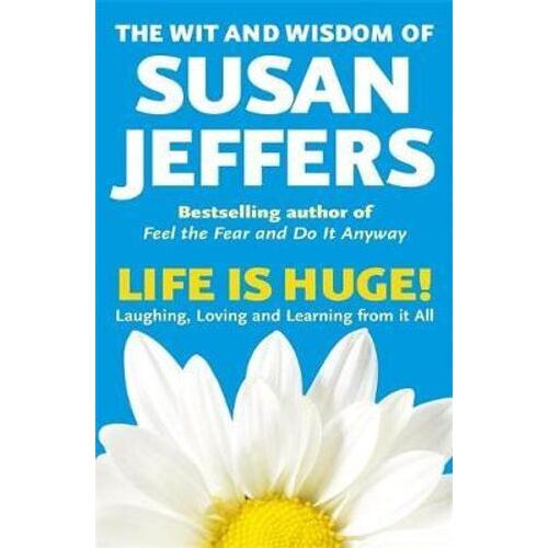 Life Is Huge!