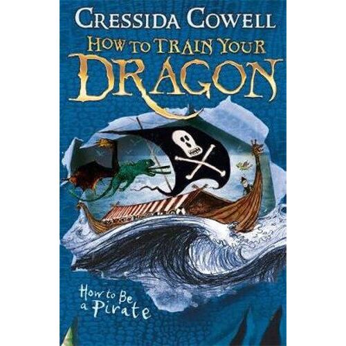 How to Train Your Dragon: How To Be A Pirate: Book 2
