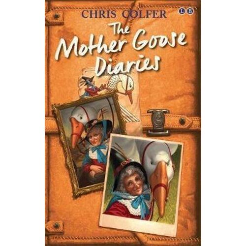 Land of Stories: The Mother Goose Diaries