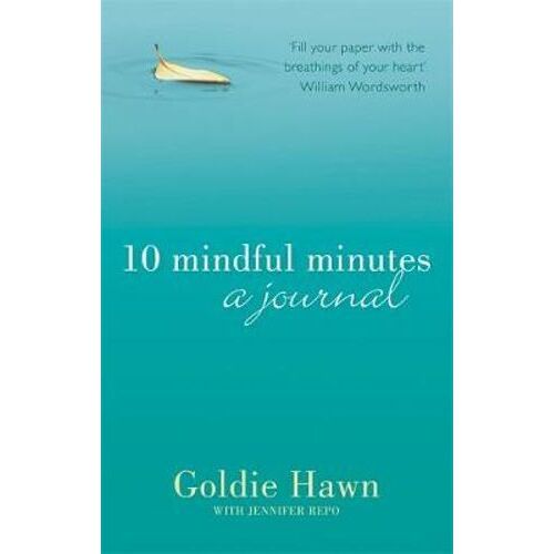 10 Mindful Minutes: A journal