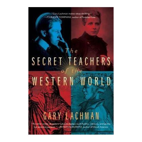 Secret Teachers of the Western World, The