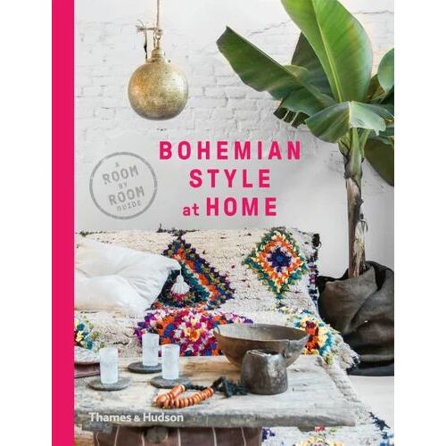 Bohemian Style at Home: A Room by Room Guide