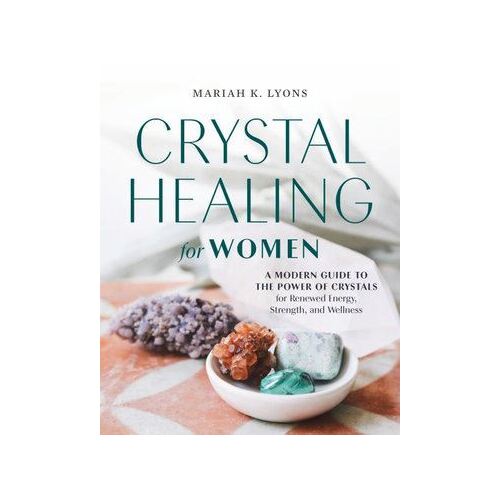 Crystal Healing for Women