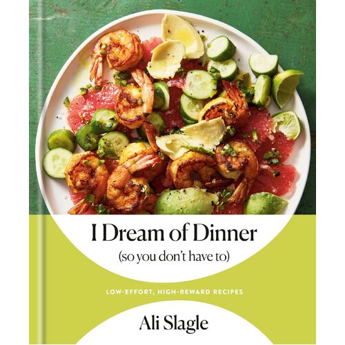 I Dream of Dinner (So You Don't Have To)