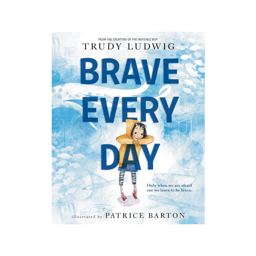 Brave Every Day