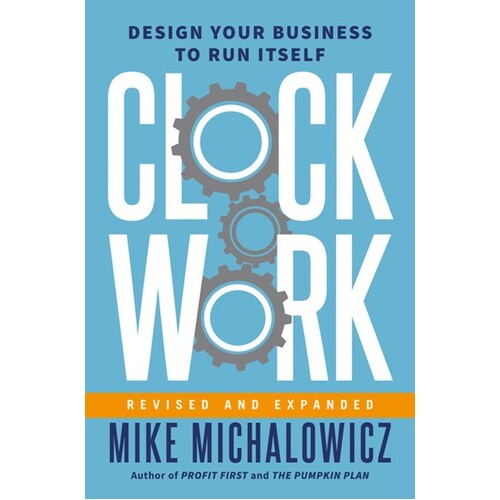 Clockwork  Revised And Expanded