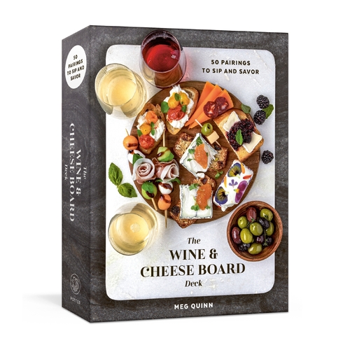 Wine and Cheese Board Deck, The: 50 Pairings to Sip and Savor: Cards