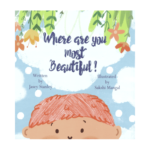 Where are you most beautiful?