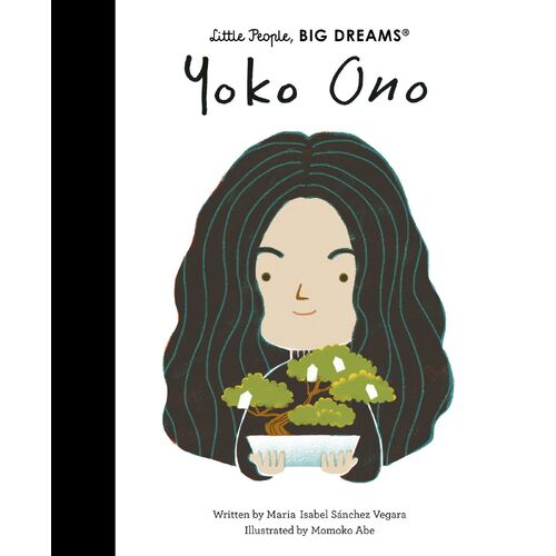 Yoko Ono: Volume 71 - Little People, Big Dreams