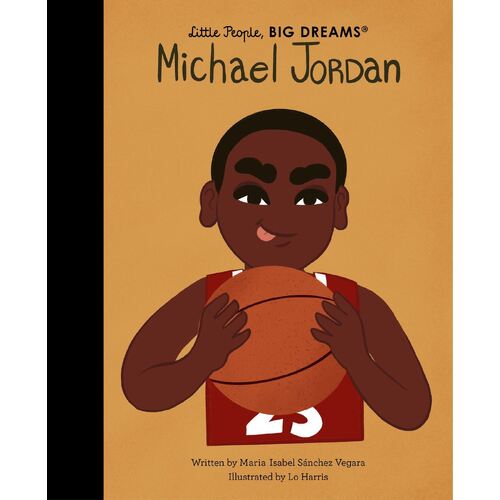 Michael Jordan: Volume 72 - Little People, Big Dreams