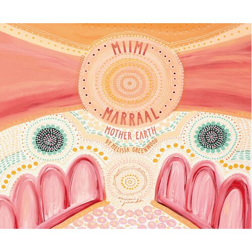 Miimi Marraal  Mother Earth