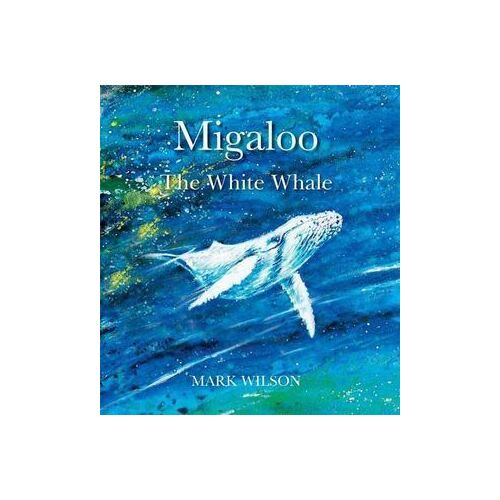 Migaloo, the White Whale