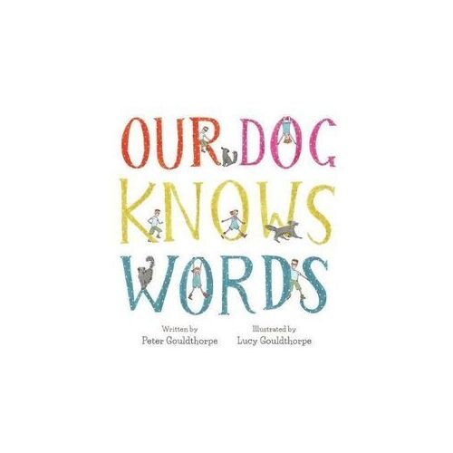Our Dog Knows Words