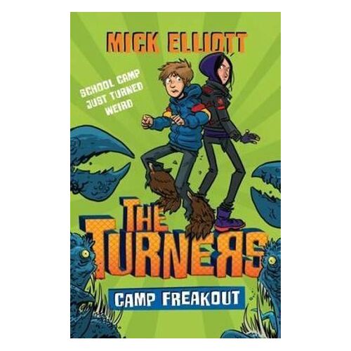 Camp Freakout: The Turners Book 2