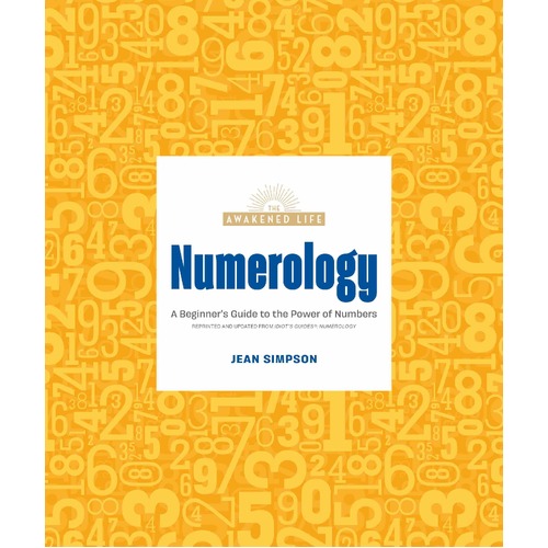 Numerology: A Beginner's Guide to the Power of Numbers