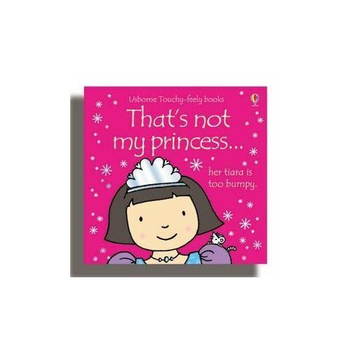 That's Not My Princess