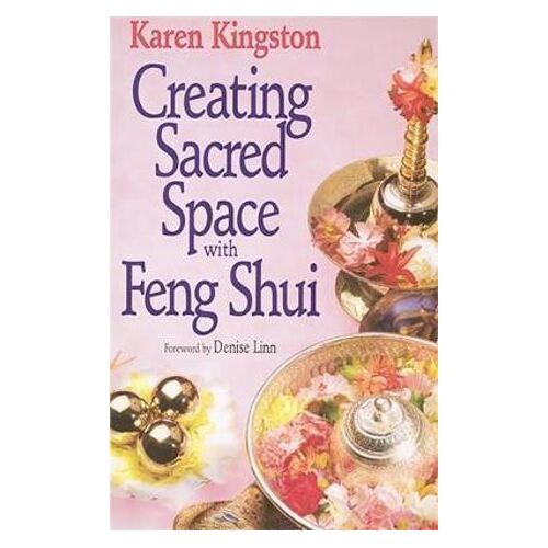 Creating Sacred Space With Feng Shui