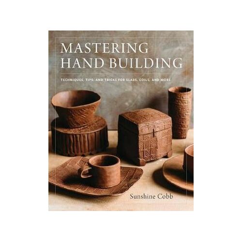 Mastering Hand Building