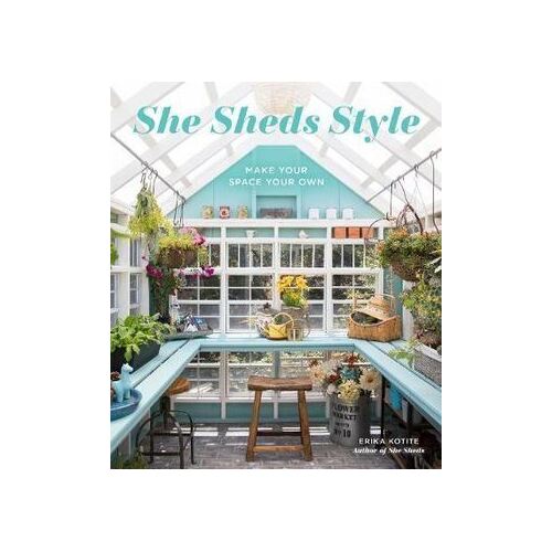 She Sheds Style: Make Your Space Your Own