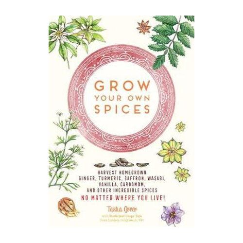 Grow Your Own Spices