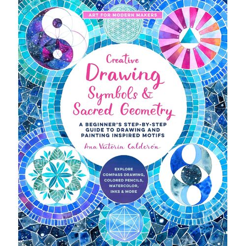 Creative Drawing: Symbols and Sacred Geometry