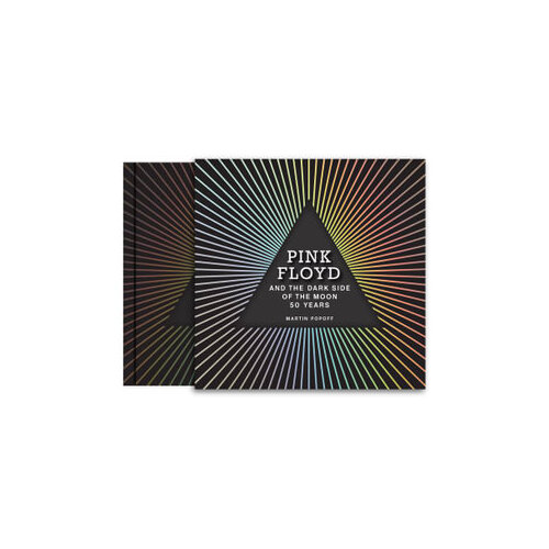 Pink Floyd: The Dark Side Of The Moon: The Official 50th Anniversary Book