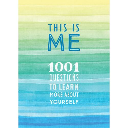 This is Me: 1001 Questions to Learn More About Yourself: Volume 31