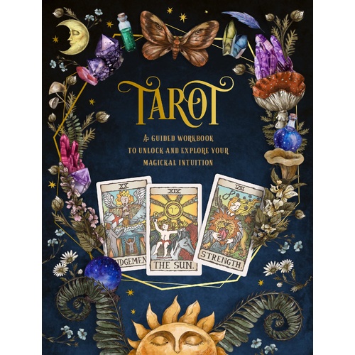 Tarot: A Guided Workbook